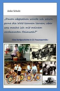 Produktbild: Eine Dorfgeschichte in 21 Frauenportr&auml;ts