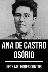 Produktbild: 7 melhores contos de Ana de Castro Os&oacute;rio