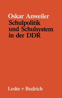 Produktbild: Schulpolitik und Schulsystem in der DDR