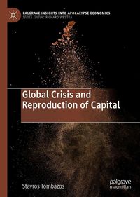 Produktbild: Global Crisis and Reproduction of Capital