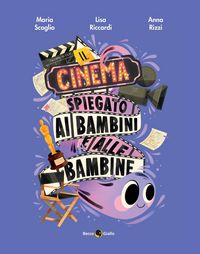 Produktbild: Il cinema spiegato ai bambini e alle bambine