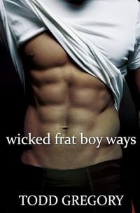 Produktbild: Wicked Frat Boy Ways