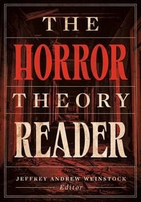 Produktbild: The Horror Theory Reader