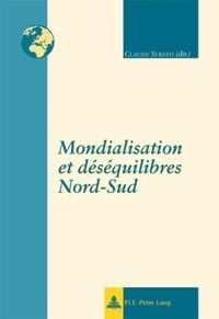 Produktbild: Mondialisation et d&eacute;s&eacute;quilibres Nord-Sud