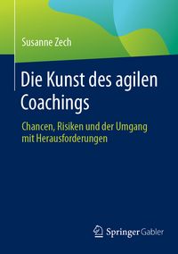 Produktbild: Die Kunst des agilen Coachings
