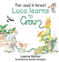 Produktbild: From Seed to Harvest Luca Learns to Grow