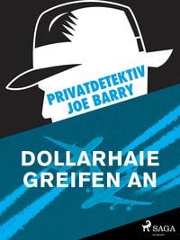 Produktbild: Privatdetektiv Joe Barry - Dollarhaie greifen an
