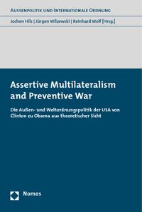 Produktbild: Assertive Multilateralism and Preventive War