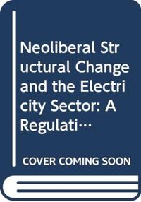 Produktbild: Neoliberal Structural Change &
