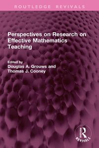 Produktbild: Perspectives on Research on Effective Mathematics Teaching