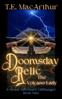 Produktbild: Doomsday Relic (The Volcano Lady: A Steam Adventure Cliffhanger Series, #9)