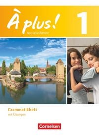 Produktbild: À plus! Nouvelle édition. Band 1. Grammatikheft