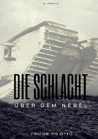 Produktbild: Die Schlacht &uuml;ber dem Nebel