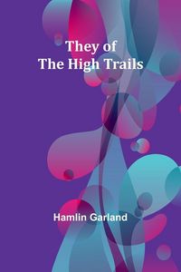 Produktbild: They of the High Trails