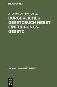 Produktbild: B&uuml;rgerliches Gesetzbuch nebst Einf&uuml;hrungsgesetz