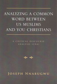 Produktbild: Analyzing A Common Word Between Us Muslims and You Christians