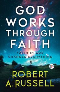 Produktbild: GOD Works Through Faith