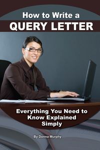 Produktbild: How to Write a Query Letter
