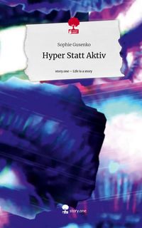 Produktbild: Hyper Statt Aktiv. Life is a Story - story.one