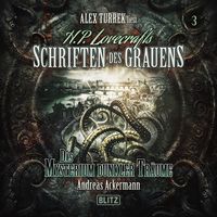Produktbild: H. P. Lovecrafts Schriften des Grauens - Folge 3: Das Mysterium dunkler Tr&auml;ume