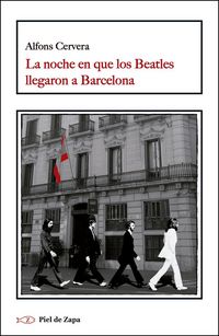 Produktbild: La noche en que los Beatles llegaron a Barcelona