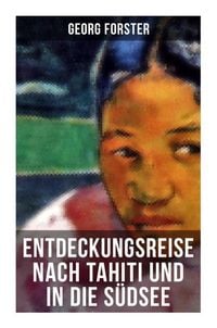 Produktbild: Entdeckungsreise nach Tahiti und in die S&uuml;dsee