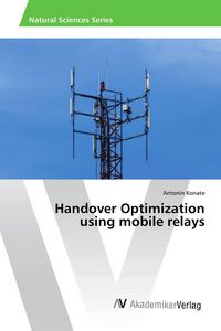 Produktbild: Handover Optimization using mobile relays
