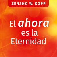 Produktbild: El ahora es la Eternidad