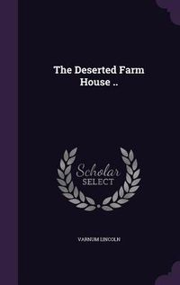 Produktbild: The Deserted Farm House ..