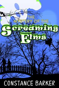 Produktbild: The Mystery of the Screaming Elms (Eden Patterson Ghost Hunter Series, #2)
