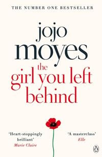 Bild vom Artikel The Girl You Left Behind vom Autor Jojo Moyes