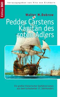 Produktbild: Pedder Carstens Kapit&auml;n des roten Adlers