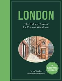 Produktbild: London: The Hidden Corners For Curious Wanderers