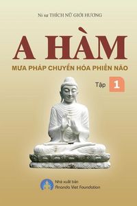 Produktbild: A Ham Mua Phap Chuyen Hoa Phien Nao Tap I