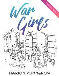 Bild vom Artikel War Girls Coloring Book vom Autor Marion Kummerow