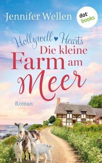 Produktbild: Hollywell Hearts - Die kleine Farm am Meer