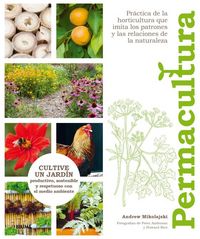 Produktbild: Permacultura : cultive un jard&iacute;n productivo, sostenible y respetuoso con el medio ambiente