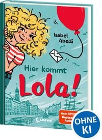 Produktbild: Hier kommt Lola! (Band 1)