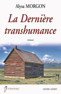 Produktbild: La Derni&egrave;re transhumance