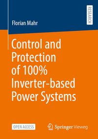 Produktbild: Control and Protection of 100% Inverter-based Power Systems