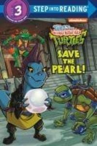 Produktbild: Save the Pearl! (Tales of the Teenage Mutant Ninja Turtles)