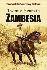 Produktbild: Twenty Years in Zambesia