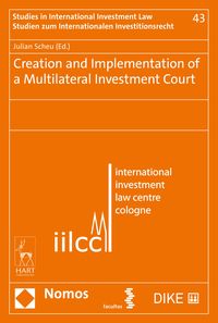 Produktbild: Scheu, J: Creation and Implementation of a Multilateral Inve