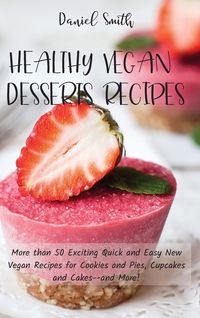 Produktbild: Healthy Vegan Desserts Recipes