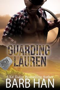 Produktbild: Guarding Lauren (Hill Country Heroes, #1)