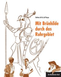 Produktbild: Mit Br&uuml;nhilde durch das Ruhrgebiet