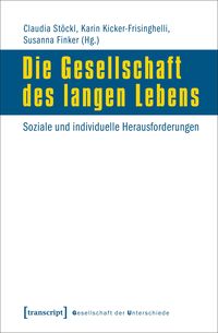 Produktbild: Die Gesellschaft des langen Lebens