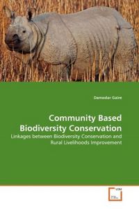 Produktbild: Gaire, D: Community Based Biodiversity Conservation