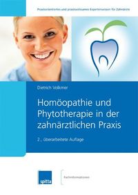 Bild vom Artikel Homöopathie und Phytotherapie in der zahnärztlichen Praxis vom Autor Dietrich Volkmer