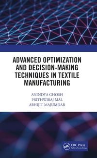 Produktbild: Advanced Optimization and Decision-Making Techniques in Textile Manufacturing